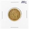 Image 1 : 1882 $5 Liberty Head Half Eagle Gold Coin