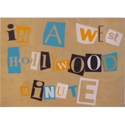 Larry Johnson (20th Century) American, IN A WEST HOLLYWOOD MINUTE, 1994, spray paint and stenci...