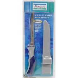 NEW SHAKESPEARE 6" FILLET KNIFE WITH SHEATH