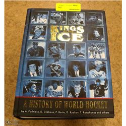 KINGS OF THE ICE HARD COVER BOOK