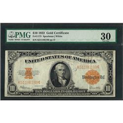 1922 $10 Gold Certificate Note Fr.1173 PMG Choice Very Fine 30