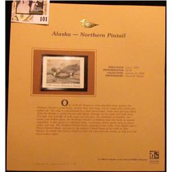 1999 Alaska-Nothern Pintail Waterfowl $5 Stamp. Mint Condition with literature, unsigned.