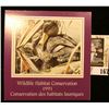 Image 1 : 1991 Canadian Wildlife Habitat Conservation $8.50 Stamp in original mint holder.