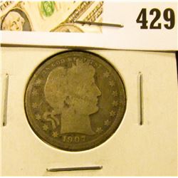 1907-O Barber Quarter, G, value $9