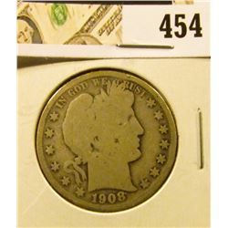 1908 Barber Half Dollar, G, value $16