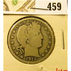 1912 Barber Half Dollar, G+, value $16