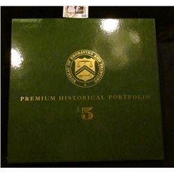 Premium Historical Portfolio $5 Bills, issued by the Department of the Treasury, BEP – features one 