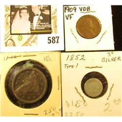 1852 Type One Three Cent Silver, AG/Good; 1852 U.S. Large Cent, VG; & 1909 P VDB Cent VF.