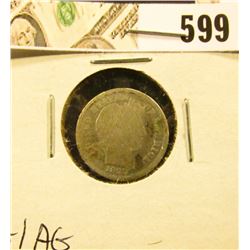 1893 S Barber Dime, G/AG.