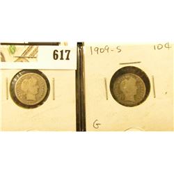 Barber Dime lot: 1909 D & S both VG.