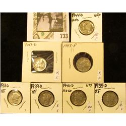 1935D, 36P, 39D, 40D, 43P, D, & 44D Mercury Dimes, all VF to Uncirculated.