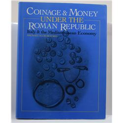 Crawford: Coinage and Money Under the Roman Republic - Italy and the Mediterranean Economy