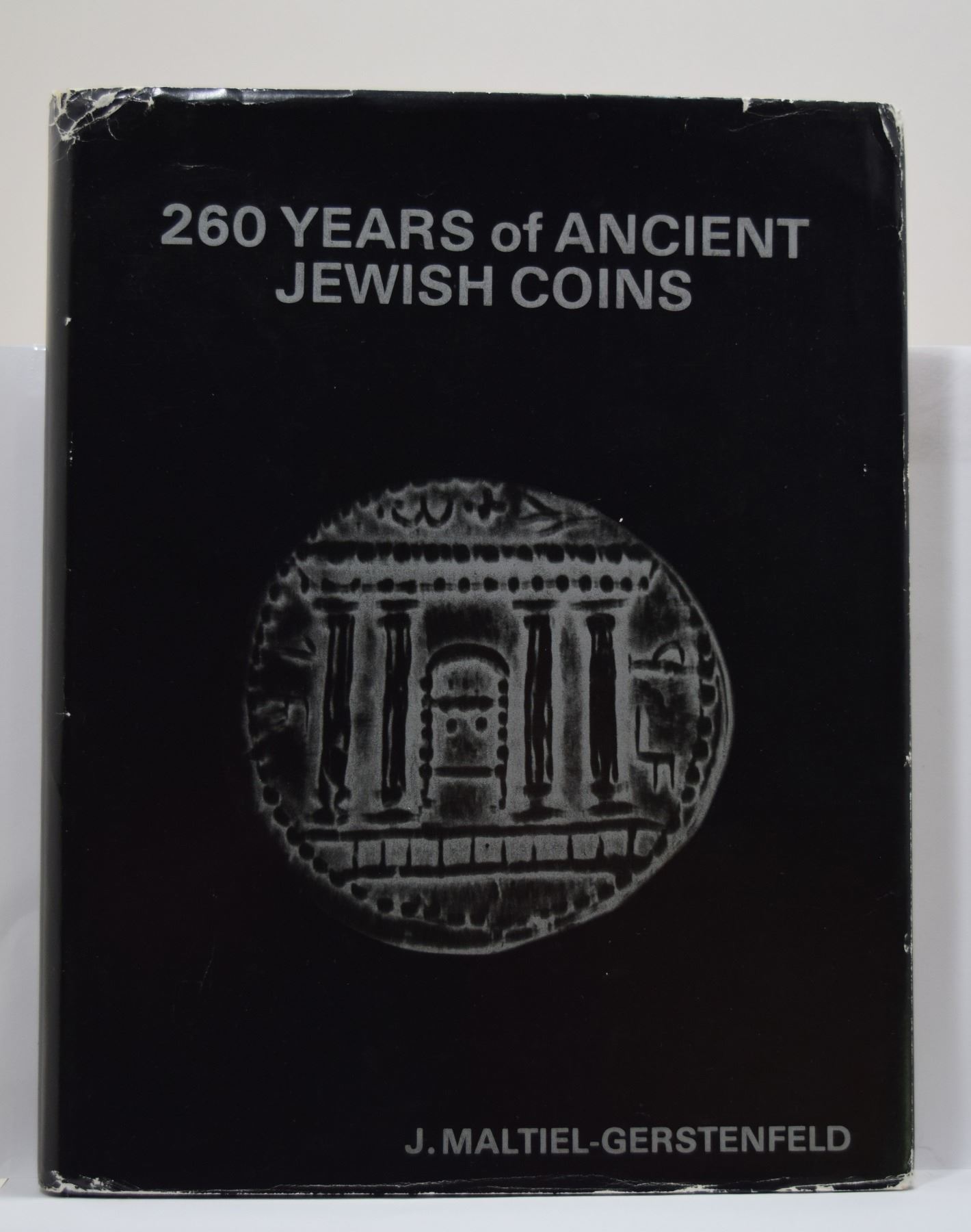 MaltielGerstenfeld 260 Years of Ancient Jewish Coins a Catalogue