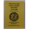 Image 1 : Wren: The English Long-Cross Pennies 1279-1489: An Illustrated Guide to Identification