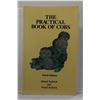 Image 1 : Sedwick: (Signed) The Practical Book of Cobs: History, Identification, Shipwrecks, Values, Market an