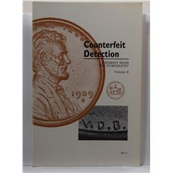ANA: Counterfeit Detection - A Reprint from The Numismatist, Volume II