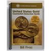 Image 1 : Fivaz: United States Gold Counterfeit Detection Guide