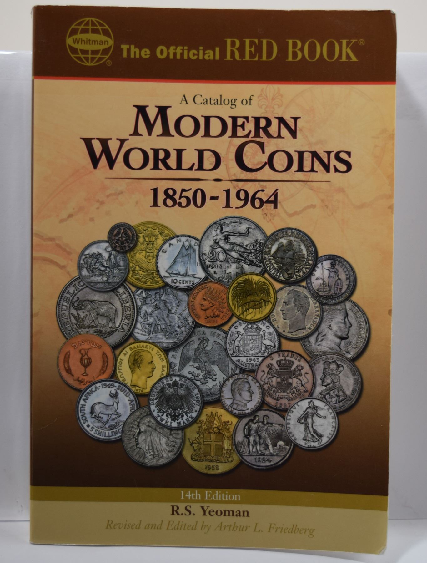 Yeoman A Catalog Of Modern World Coins 1850 1964 - 