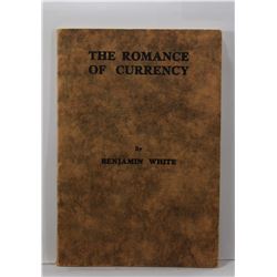 White: The Romance of Currency