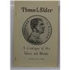 Image 1 : DeLorey: (Signed) Thomas L. Elder: A Catalogue of His Tokens and Medals