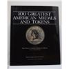 Image 1 : Jaeger: (Signed) 100 Greatest American Medals and Tokens