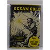 Image 1 : Ellsberg: Ocean Gold: Raising the Santa Cruz Treasure