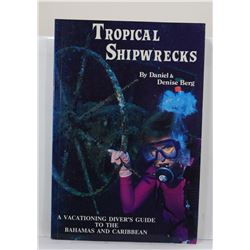 Berg: Tropical Shipwrecks