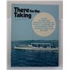 Image 1 : Moore: There for the Taking: Guide to New and Unusual Sources of Profit, Pleasure and Sustenance fro