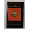 Image 1 : Drayton: (Signed) Metal Detecting for Spanish Treasure: The Beach Treasure Hunter's Guide
