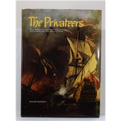 Macintyre: The Privateers: Piracy, Buccaneering and the Spirit of Henry Morgan from the Middle Ages 