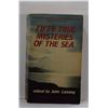Canning: Fifty True Mysteries of the Sea