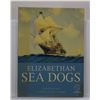 Image 1 : Konstam: Elizabethan Sea Dogs