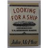 Image 1 : McPhee: Looking for a Ship