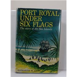Jones: Port Royal Under Six Flags