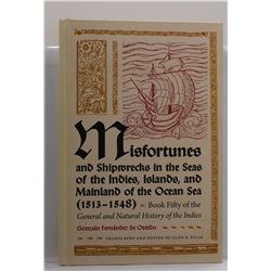 de Oviedo: Misfortunes and Shipwrecks in the Seas of the Indies, Islands, and Mainland of the Ocean 