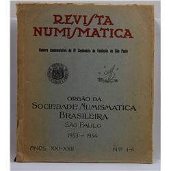 Orgão da Sociedade Numismatica Brasileira: Revista Numismatica - Numero Comemorativo do IV Centenári