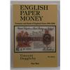 Image 1 : Duggleby: (Signed) English Paper Money: Treasury and Bank of England Notes 1694-2006