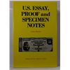 Image 1 : Hessler: U. S. Essay, Proof and Specimen Notes