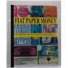 Image 1 : Foster: (Signed) Fiat Paper Money: The History and Evolution of Our Currency