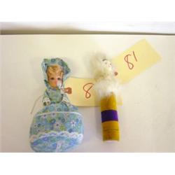 Pin Cushion Doll and Dressing Table Doll