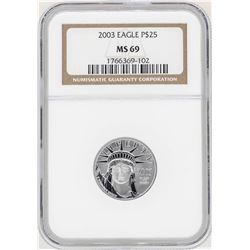 2003 $25 Platinum American Eagle Coin NGC MS69