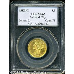 1859-C[$5] MS62 PCGS.