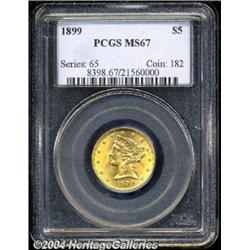 1899[$5] MS67 PCGS.