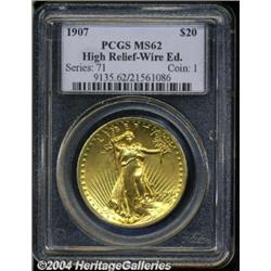 1907[$20] High Relief, Wire Rim MS62 PCGS.