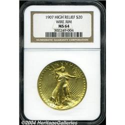 1907[$20] High Relief, Wire Rim MS64 NGC.