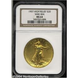 1907[$20] High Relief, Wire Rim MS64 NGC.