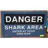Image 1 : LARGE DANGER SHARK AREA METAL SIGN