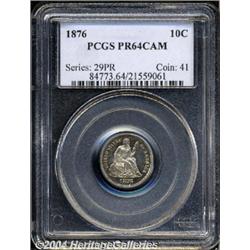 1876[10C] PR64 Cameo PCGS.