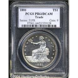 1881[T$1] PR64 Deep Cameo PCGS.