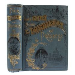 Four Centuries of Progress - H. Davenport 1st Edi
